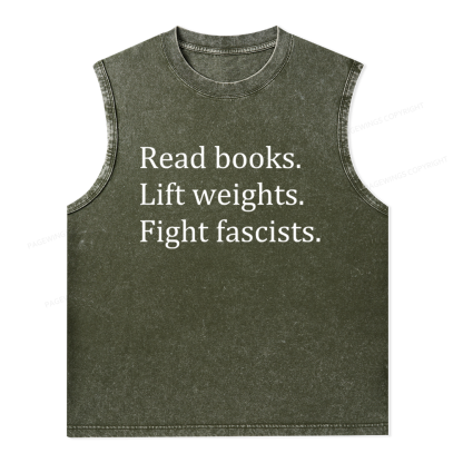 Pagewings Read Books Lift Weights Fight Fascists Unisex Washed Tank Top