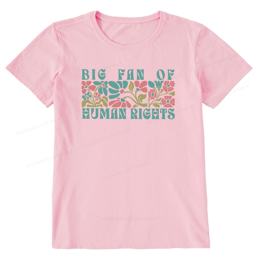 Pagewings Big Fan Of Human Rights Unisex Classic T-shirt