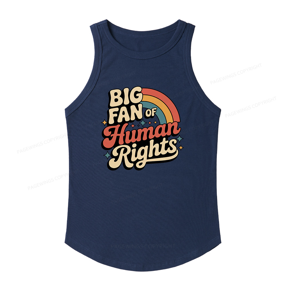 Pagewings Slim Fit Big Fan of Human Rights Women's Fitted Tank Top 