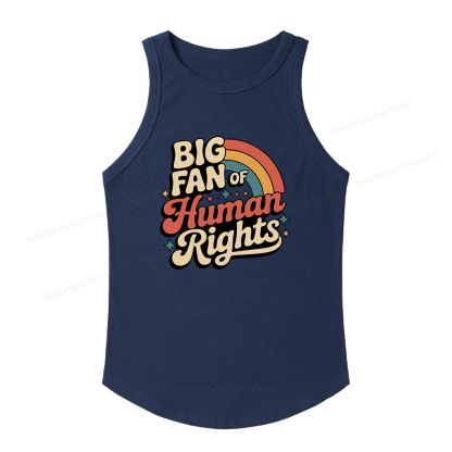 Pagewings Slim Fit Big Fan of Human Rights Women's Fitted Tank Top 