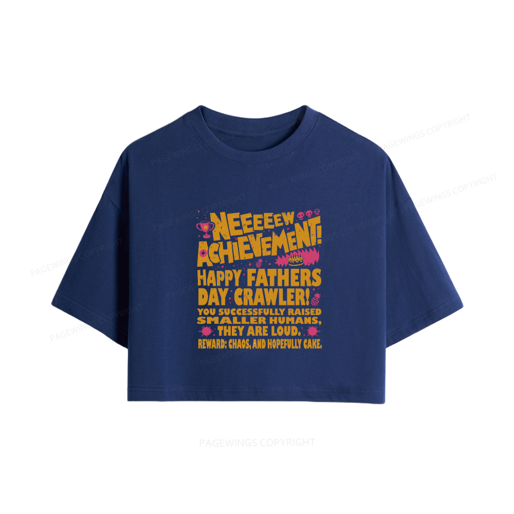 Pagewings Dad Achievement  Women Crop Tops