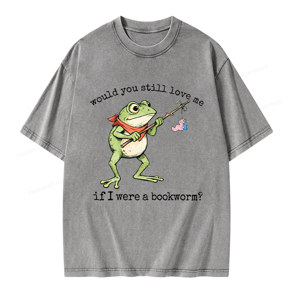 Pagewings If I Were A Bookworm Unisex Washed T-shirt
