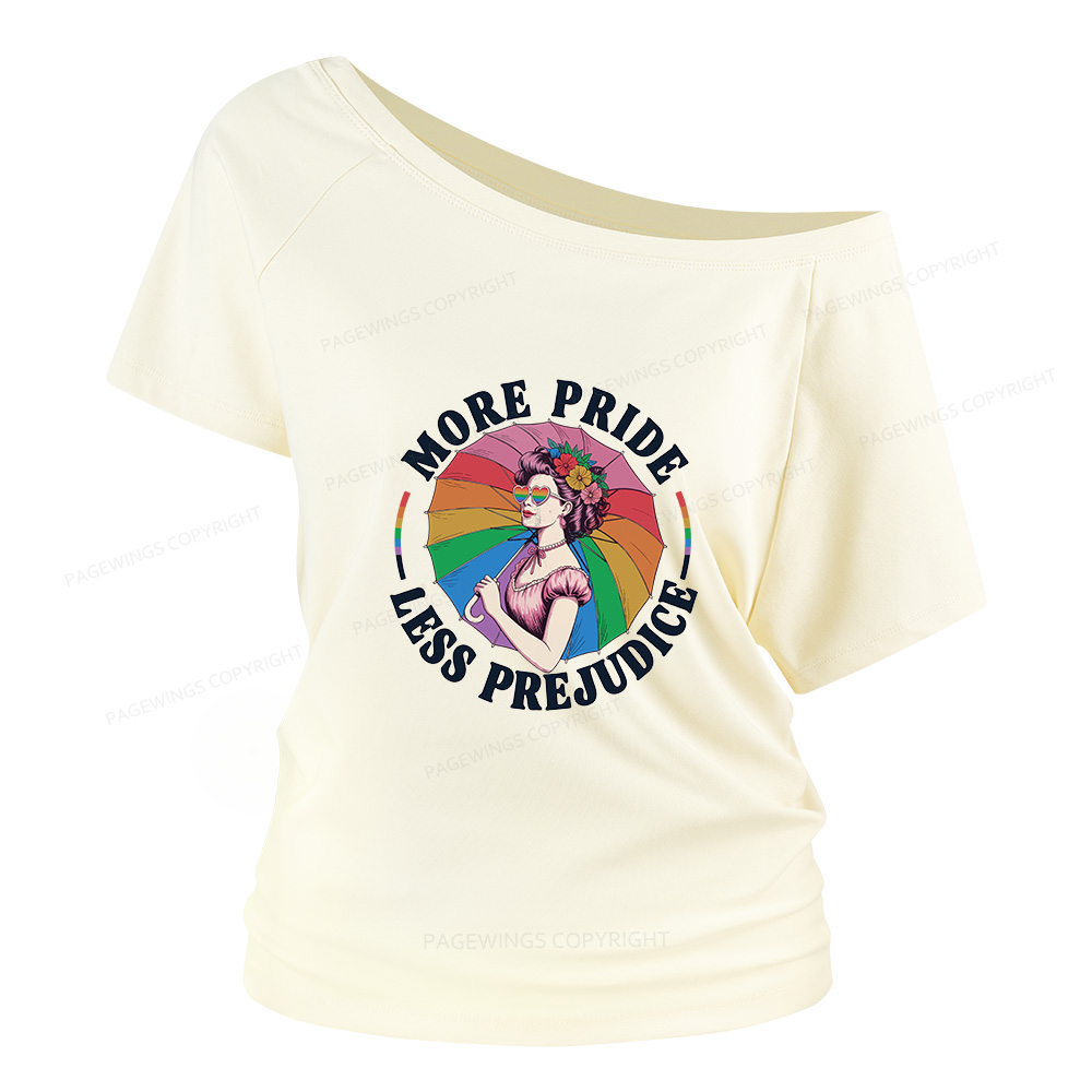 Pagewings More Pride Less Prejudice Women Off Shoulder T-shirts