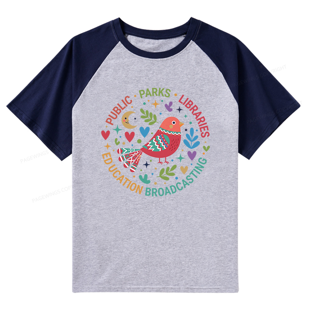 Pagewings Public Parks Libraries Education Broadcasting  Raglan T-shirt