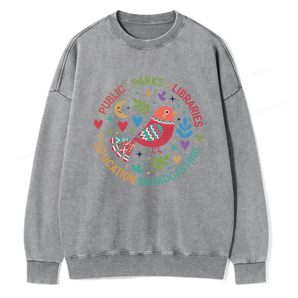 Pagewings Public Parks Libraries Education Broadcasting Unisex Washed Sweatshirt