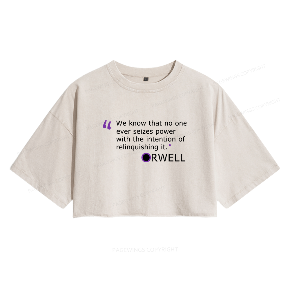 Pagewings Dystopia Quote Women's Washed Cropped T-shirt