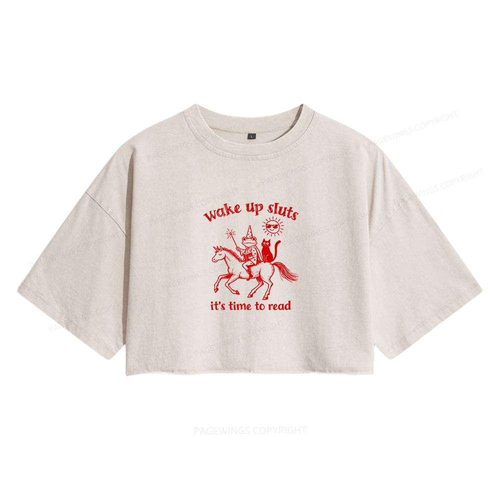 Pagewings Wake Up Sluts Women's Washed Cropped T-shirt