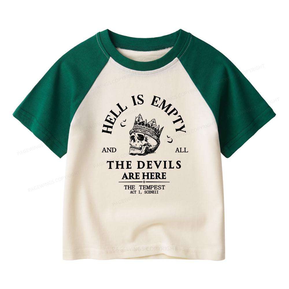 Pagewings Hell Is Empty And All The Devils Are Here Kids Raglan T-shirt 