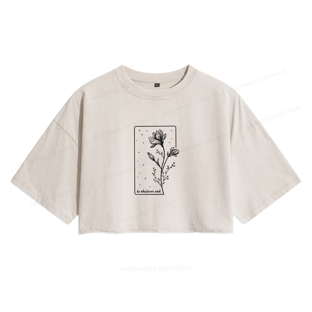 Pagewings To Whatever End Women's Washed Cropped T-shirt
