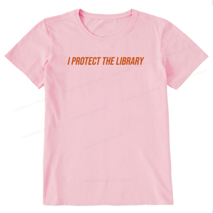 Pagewings I Protect The Library Unisex Classic T-shirt
