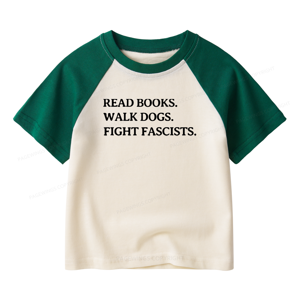 Pagewings Read Books Walk Dogs And Fight Kids Raglan T-shirt 