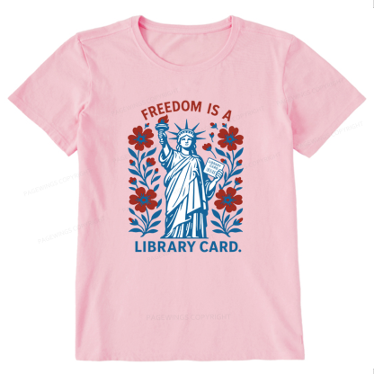 Pagewings Liberty is a Library Card Unisex Classic T-shirt