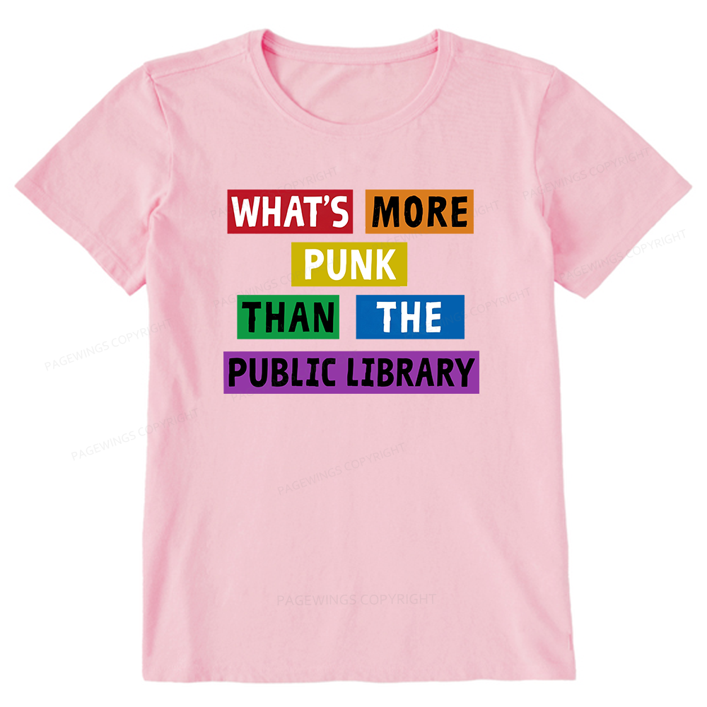 Pagewings What's More Punk Than The Public Library Unisex Classic T-shirt