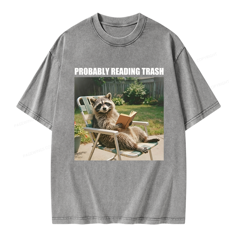 Pagewings Probably Reading Trash Unisex Washed T-shirt