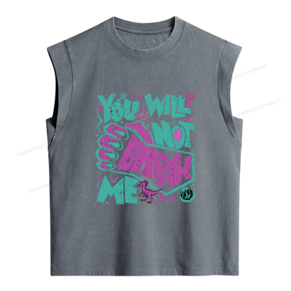 Pagewings You Will Not Break Me Women's Washed Tank Top