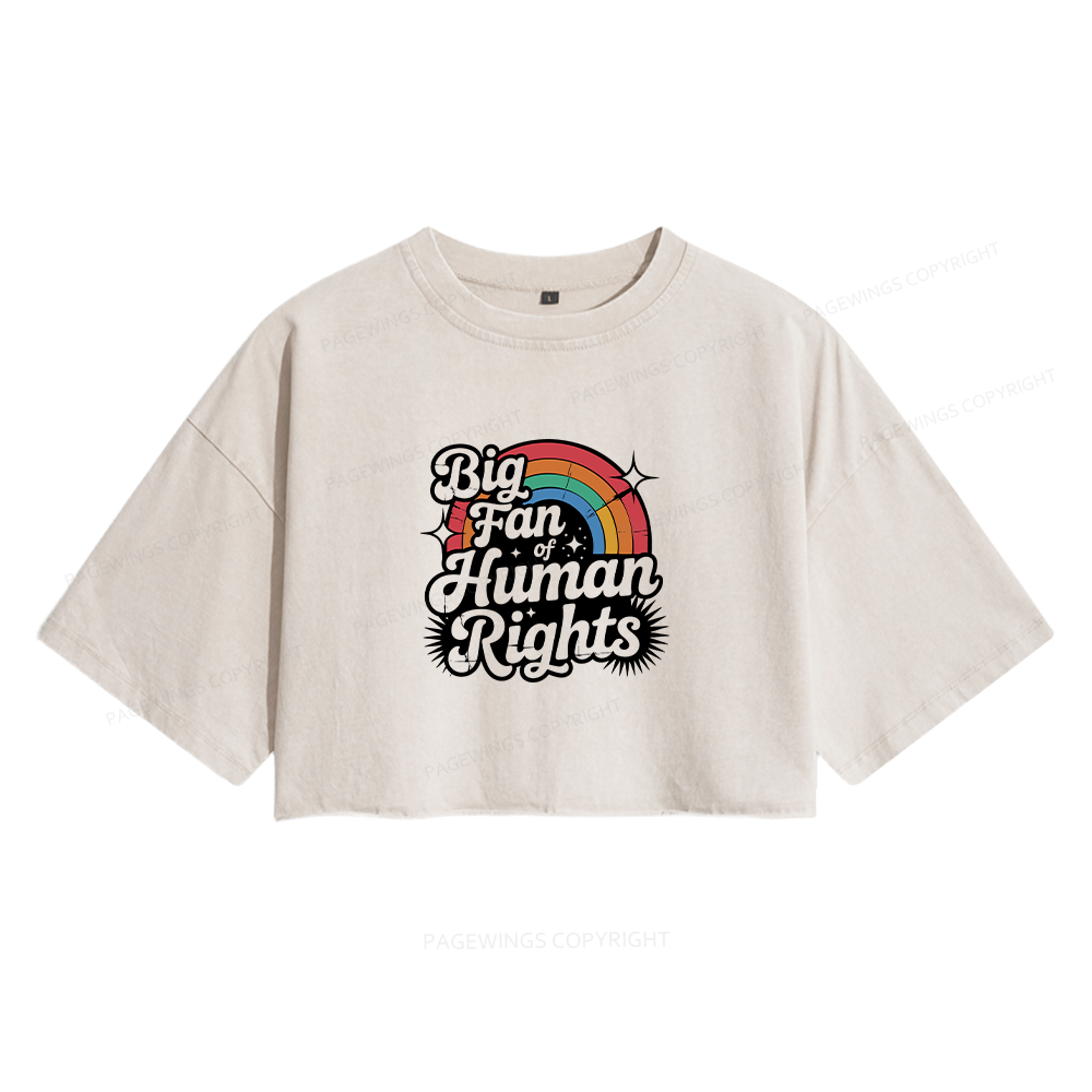 Pagewings Big Fan of Human Rights Women's Washed Cropped T-shirt