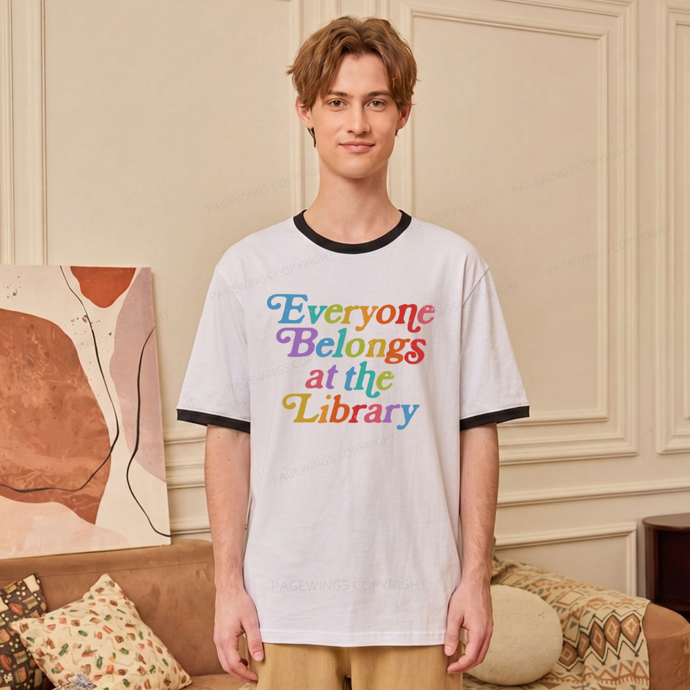 Pagewings Everyone belongs at the library Unisex Ringer T-Shirt