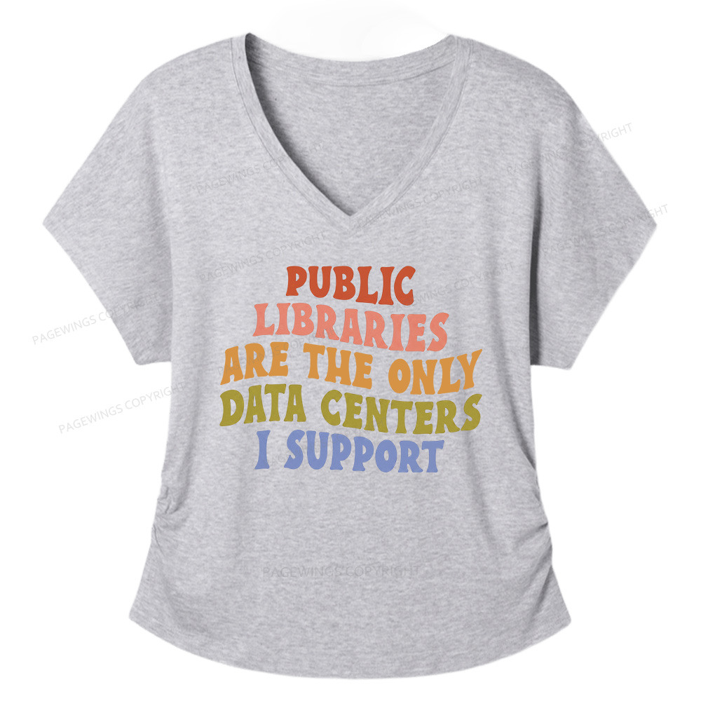 Pagewings Public Libraries are the only Data Centers I Support Soft Women's Modal V-neck T-shirt  