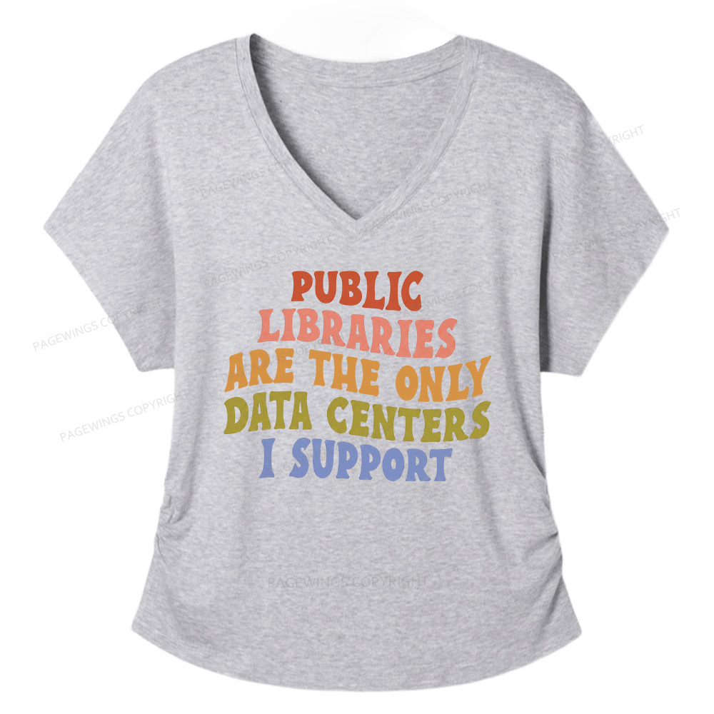 Pagewings Public Libraries are the only Data Centers I Support Soft Women's Modal V-neck T-shirt  