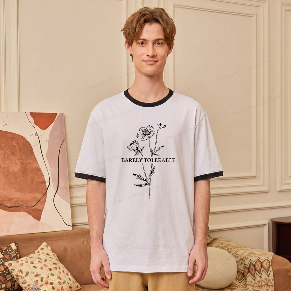 Pagewings Barely Tolerable Unisex Ringer T-Shirt 