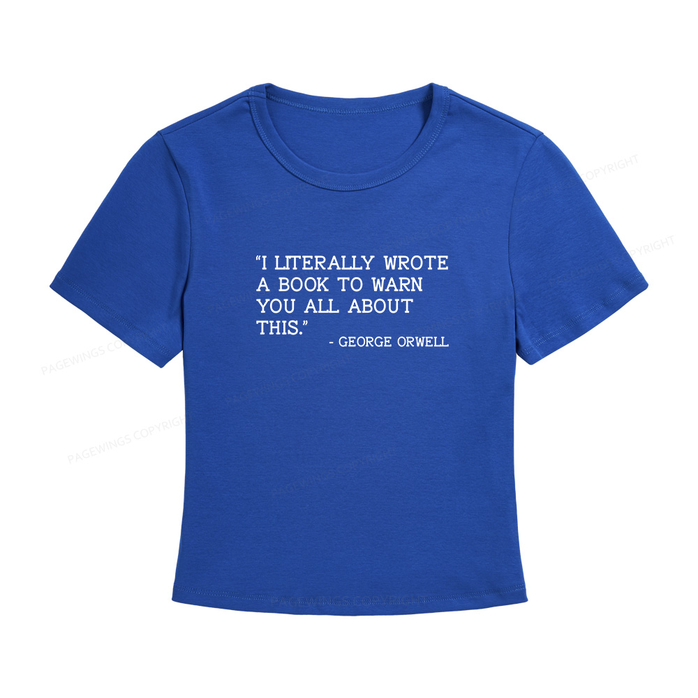 Pagewings I Literally Wrote A Book To Warn Women's Baby Tee