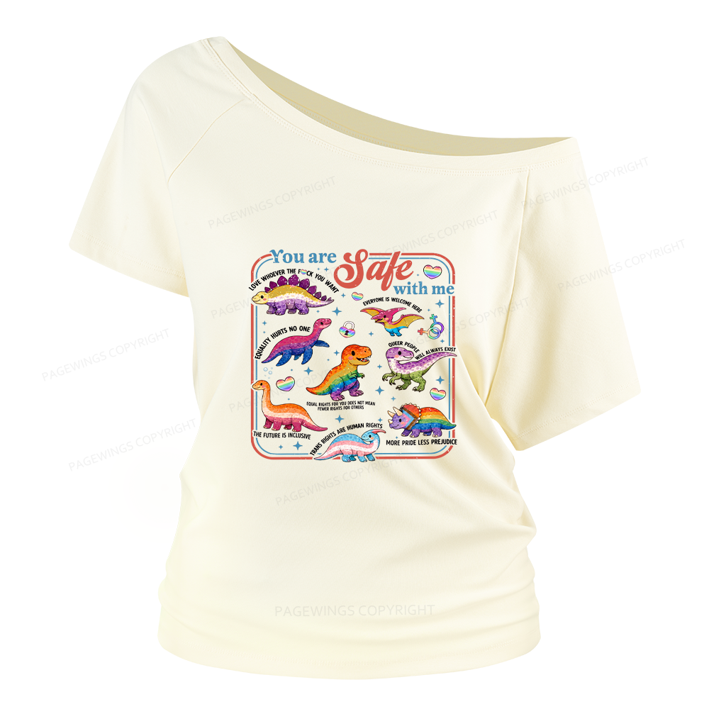 Pagewings You Are Safe With Me Women Off Shoulder T-shirts