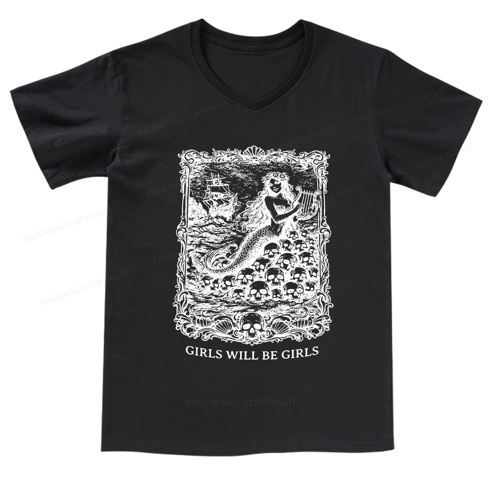 Pagewings Girls Will Be Girls V-neck T-shirt