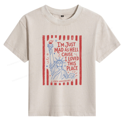 Pagewings I’m Just Mad As Hell 250th Women's Washed T-shirt