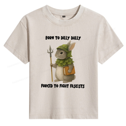 Pagewings Born to Dilly Dally Forced to Fight Fascists Women's Washed T-shirt