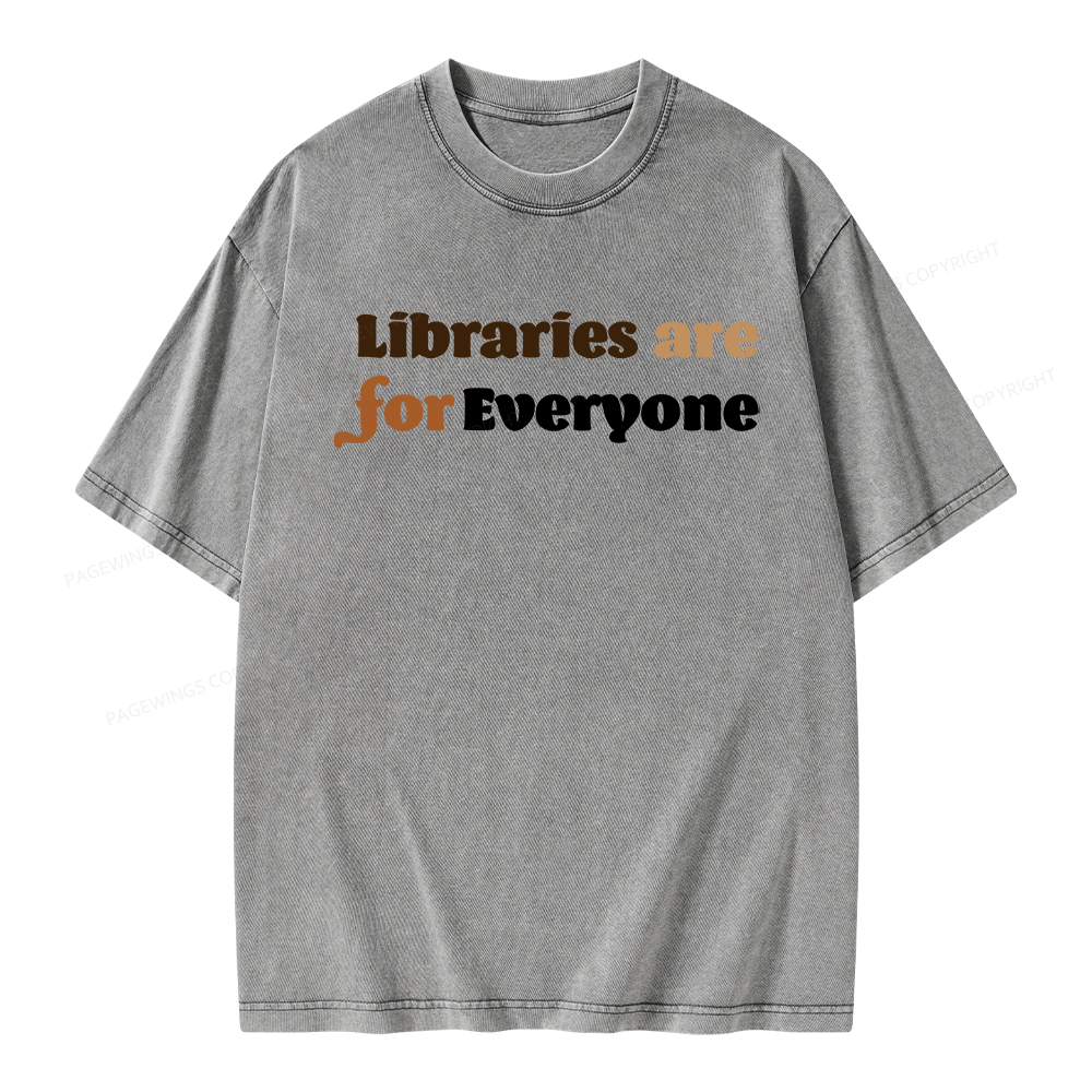 Pagewings Libraries are for Everyone Unisex Washed T-shirt