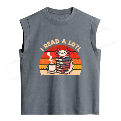 Pagewing I Read A Lotl Axolotl Reading Women's Washed Tank Top