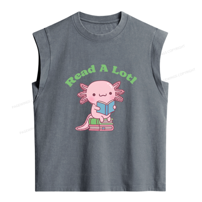 Pagewing Cute Read A Lotl Like An Axolotl Book Lover Women's Washed Tank Top