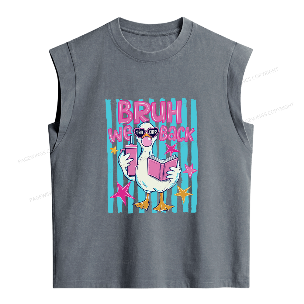 Pagewing Bruh We Back Teacher  Women's Washed Tank Top