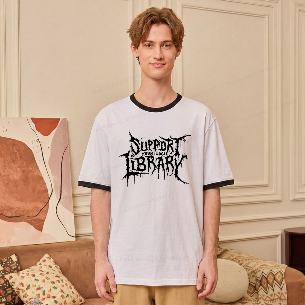 Pagewings Support Your Local Library Unisex Ringer T-Shirt 