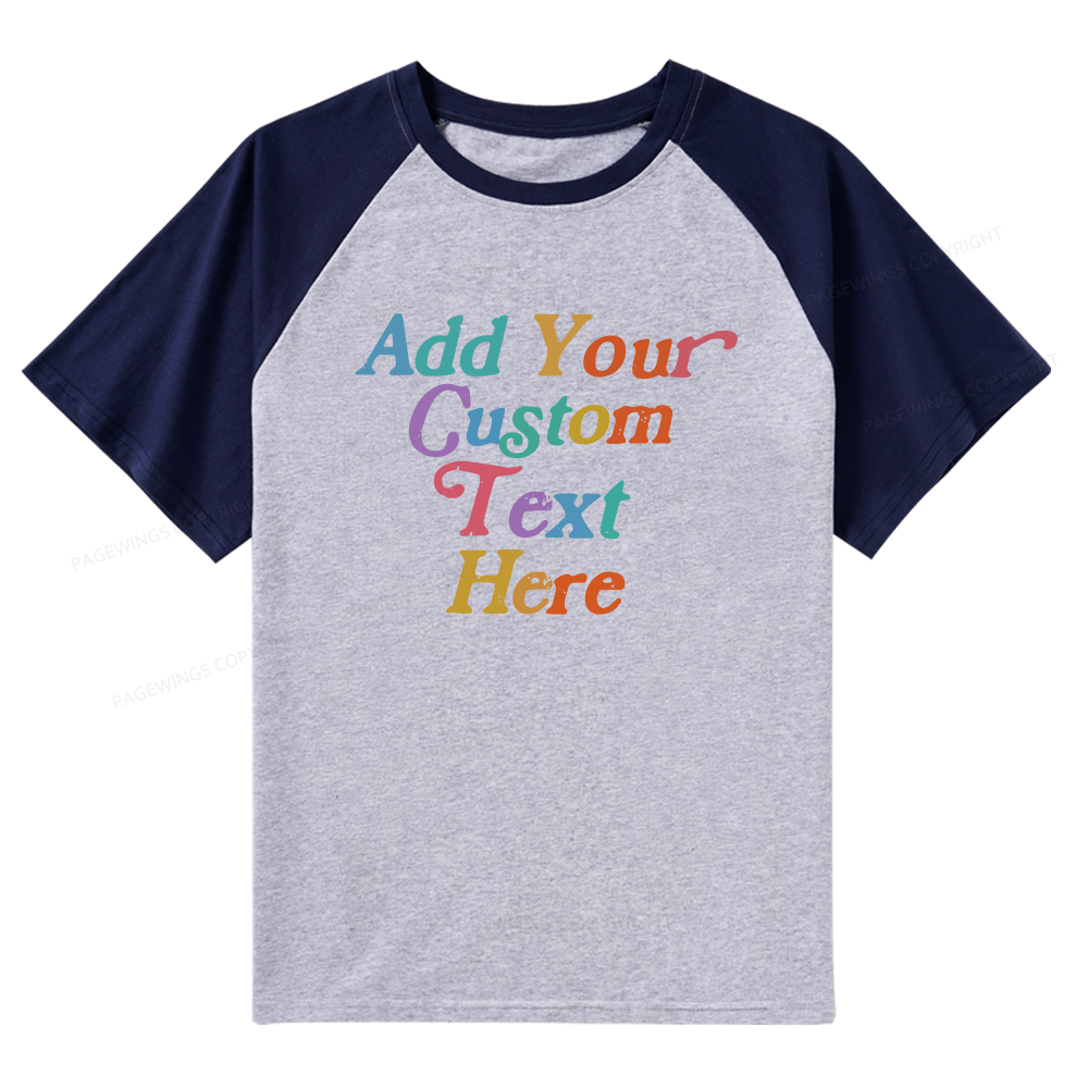 Pagewings Personalized Quotes Raglan T-shirt