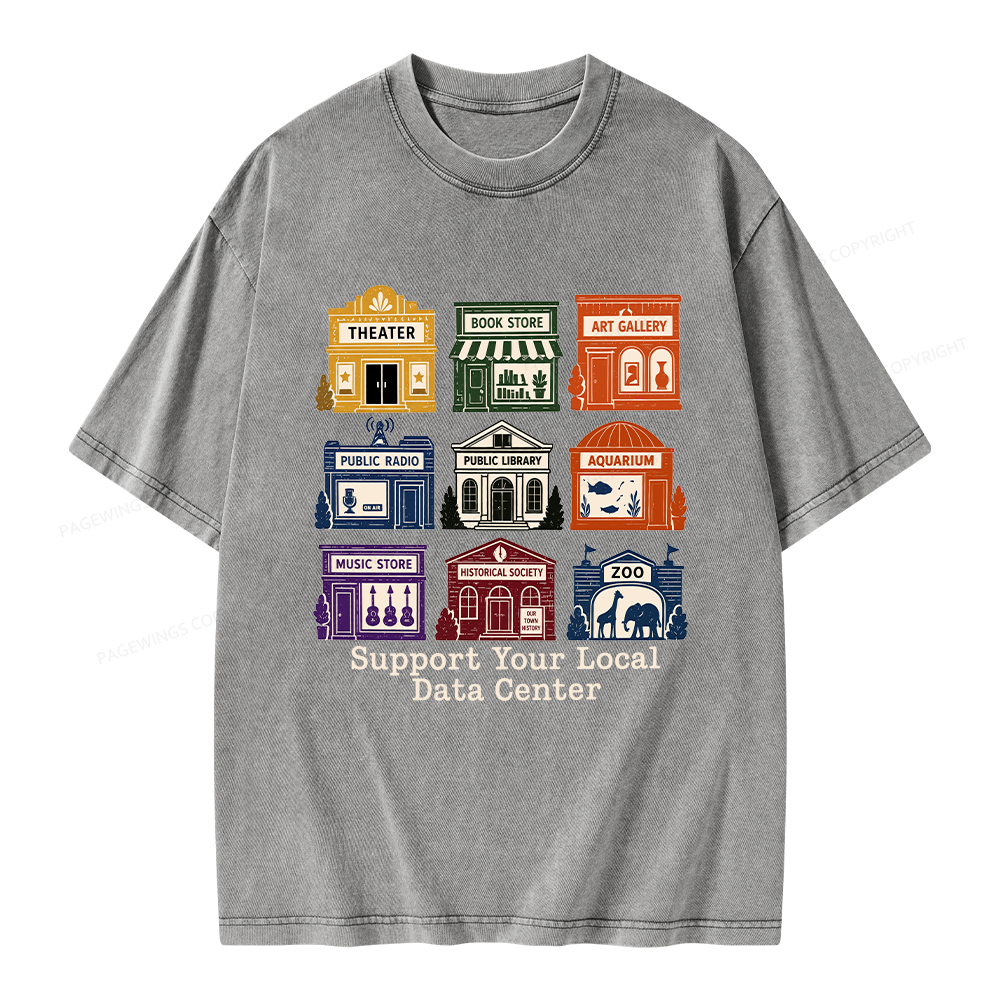 Pagewing Support Your Local Data Center Unisex Washed T-shirt