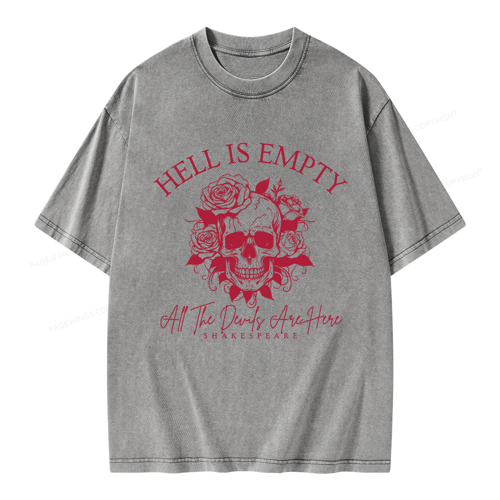 Pagewing Hell Is Empty And All The Devils Are Here Unisex Washed T-shirt