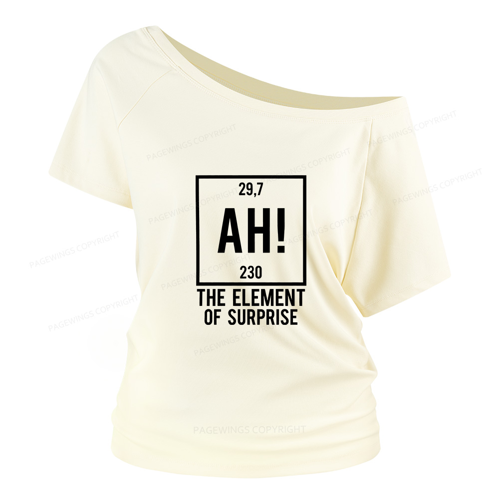 Pagewings Element Of Surprise Women Off Shoulder T-shirts