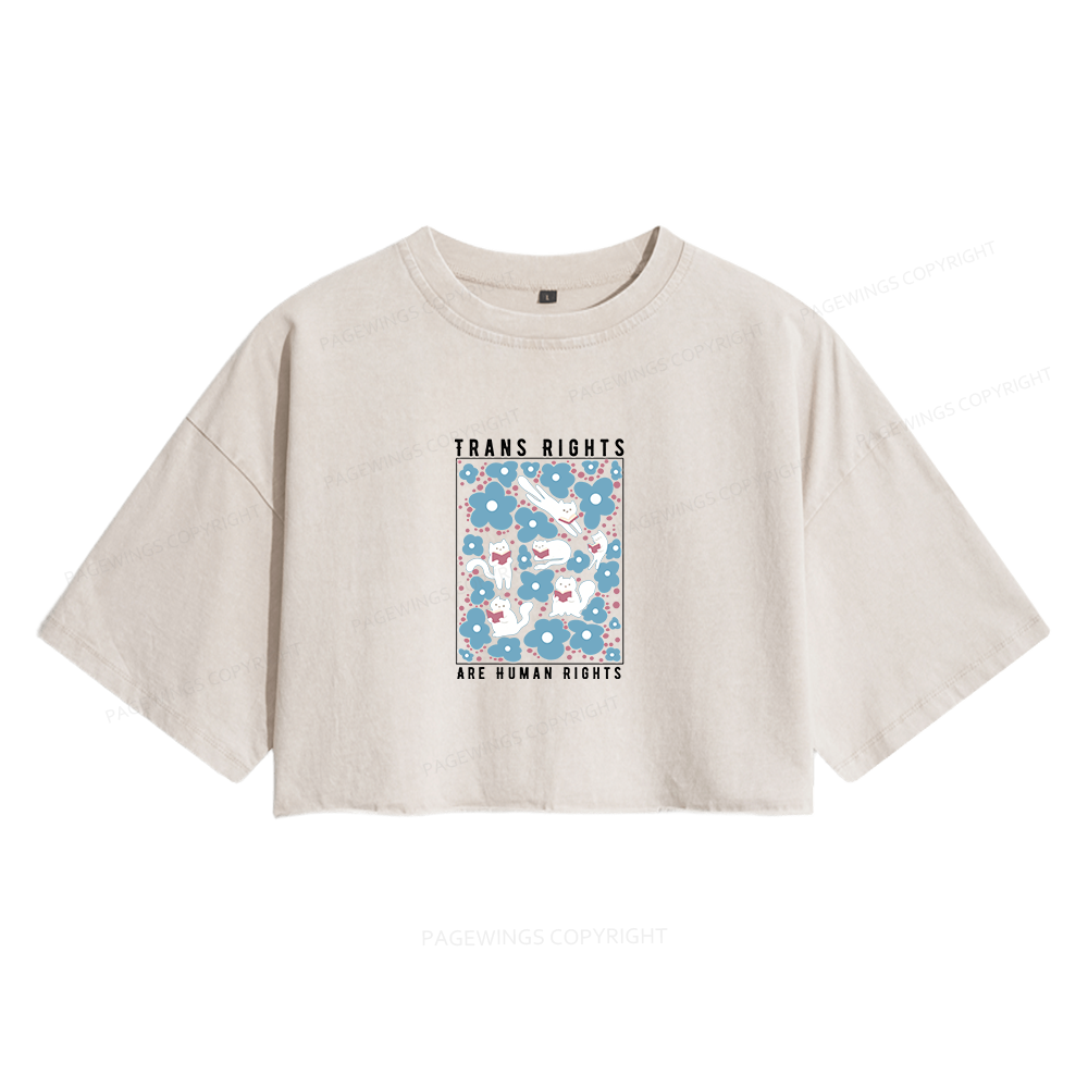 Pagewings Trans Rights Are Human Rights Women's Washed Cropped T-shirt