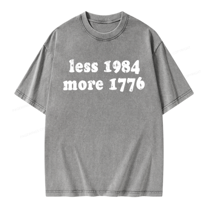 Pagewing Less 1984 More 1776 Bookish Unisex Washed T-shirt