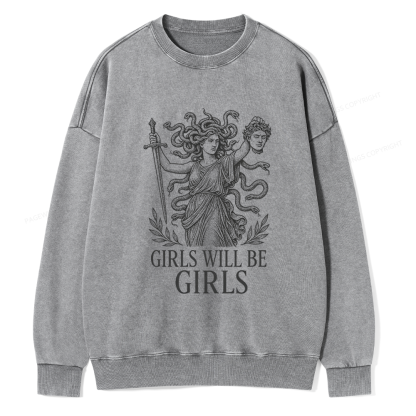 Pagewings Girls Will Be Girls Unisex Washed Sweatshirt