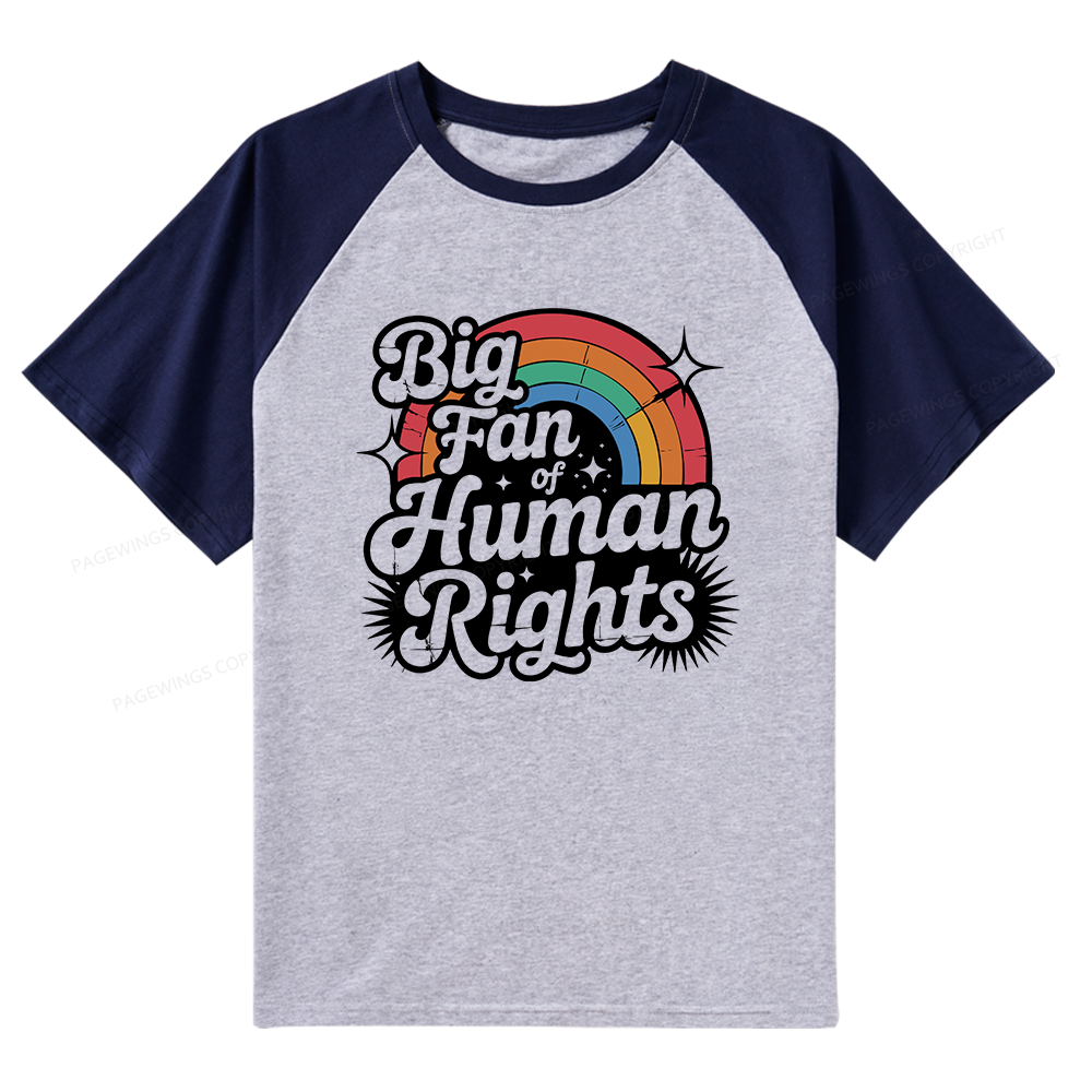 Pagewings Big Fan of Human Rights 15985 Bookish Raglan T-shirt