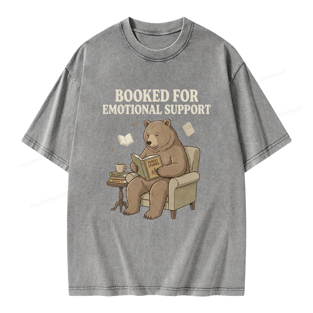 Pagewings Booked For Emotional Support Unisex Washed T-shirt