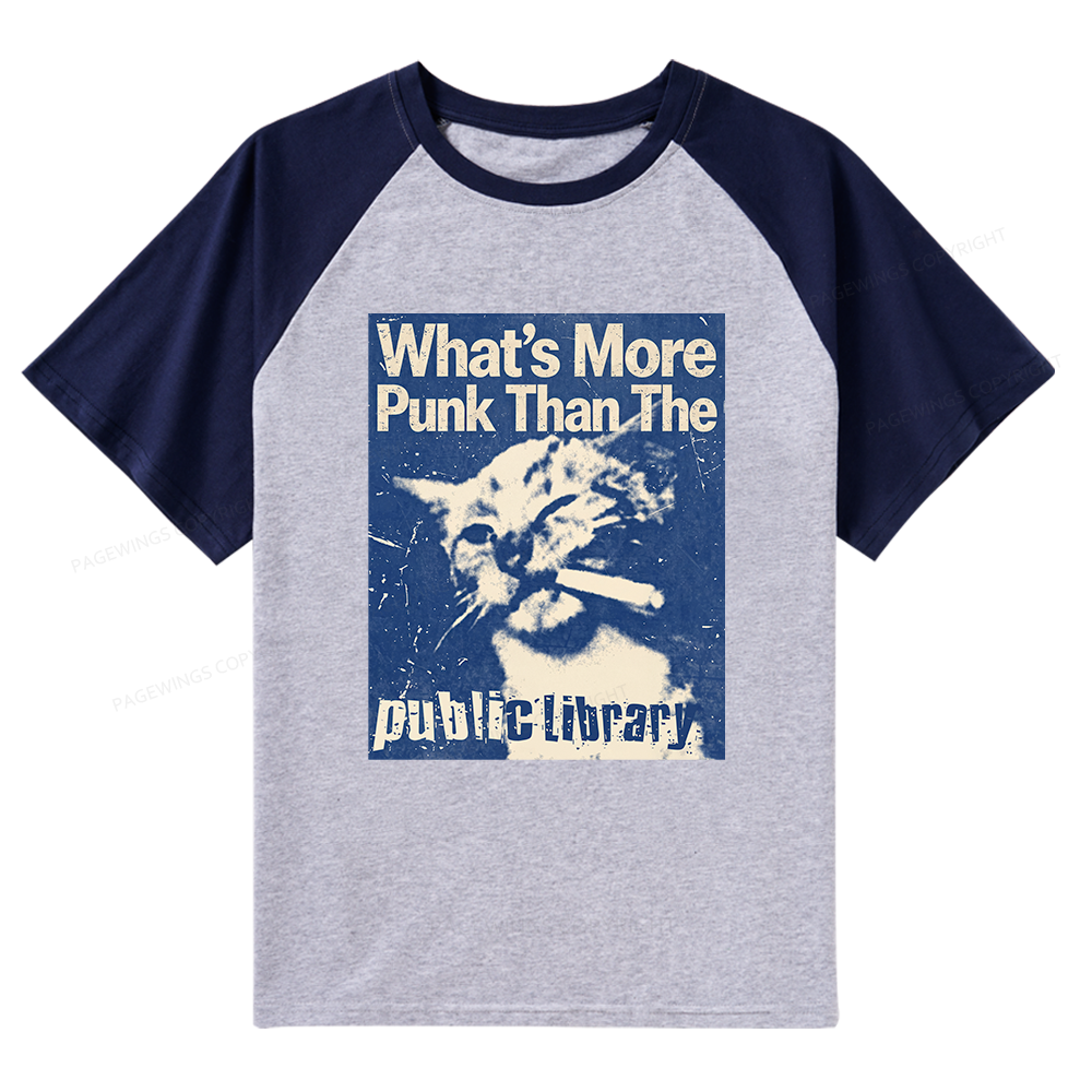 Pagewings What's More Punk Than The Public Library Bookish Raglan T-shirt