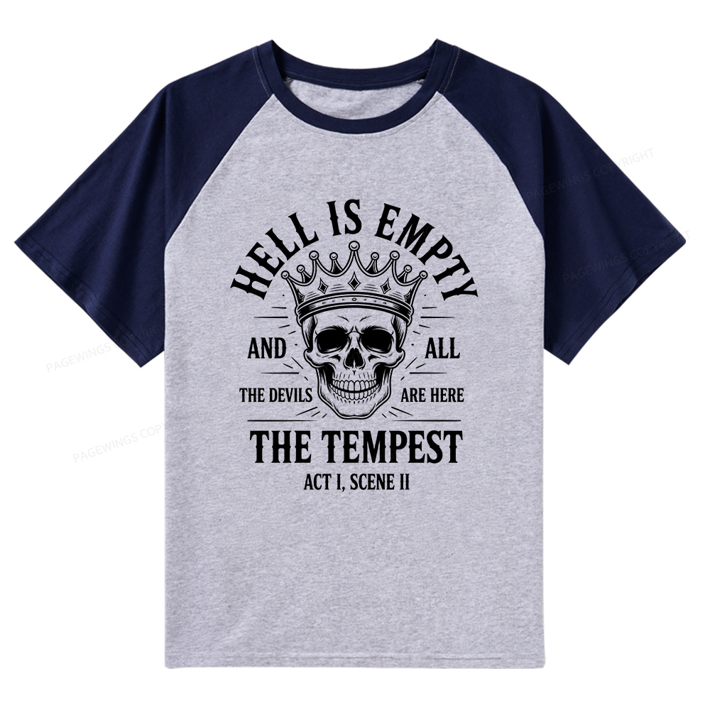 Pagewings Hell is Empty and All The Devils are Here Bookish Raglan T-shirt