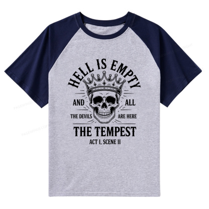 Pagewings Hell is Empty and All The Devils are Here Bookish Raglan T-shirt