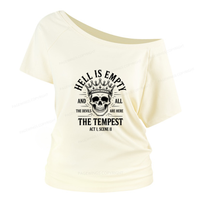 Pagewings Hell is Empty and All The Devils are Here Women Off Shoulder T-shirts