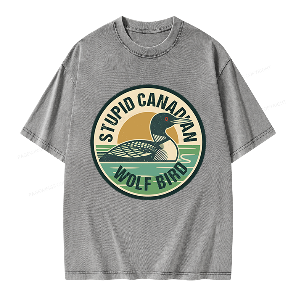 Pagewings Stupid Canadian Wolf Bird Unisex Washed T-shirt