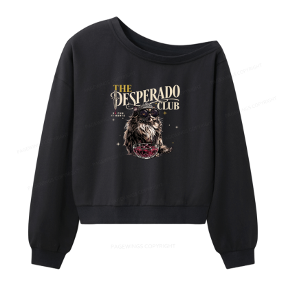 Pagewings The Desperado Club Women Off Shoulder Sweatshirt