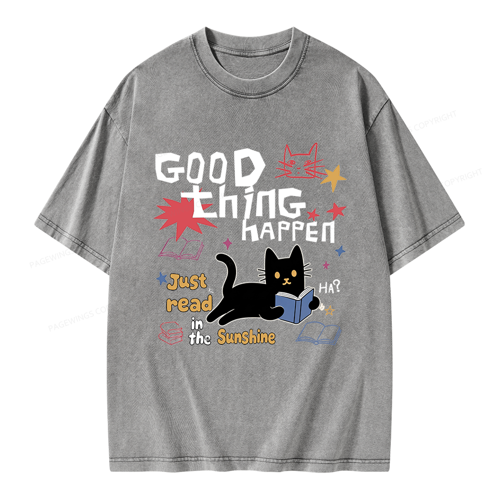 Pagewing Good Thing Happen Weird Unisex Washed T-shirt